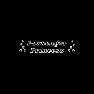 'Passenger Princess' Sticker